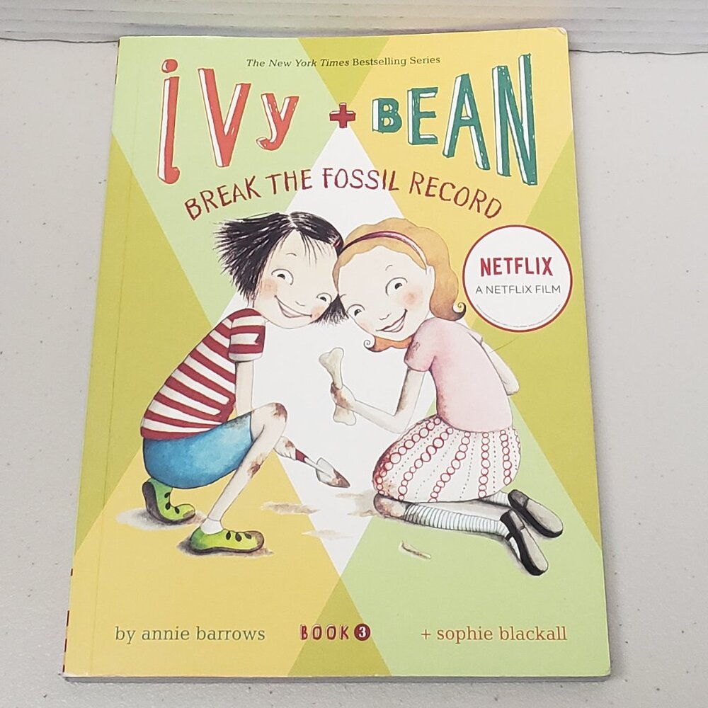 Ivy and Bean Book #3 Break the Fossil Record